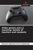 Video games and L2 teaching: beliefs of teachers and students