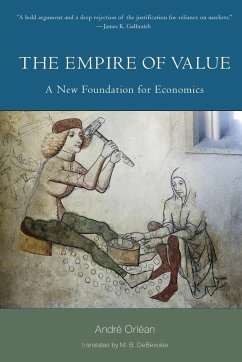 The Empire of Value - Orlean, Andre