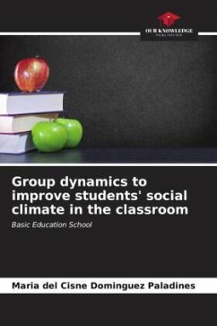 Group dynamics to improve students' social climate in the classroom - Dominguez Paladines, Maria del Cisne