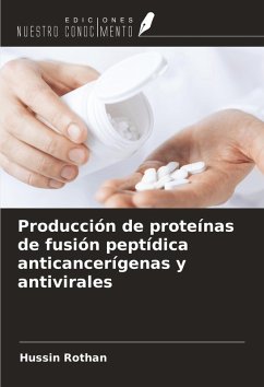 Cover Producción de proteínas de fusión peptídica anticancerígenas y antivirales