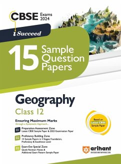 Arihant CBSE Exams 2024 I-Succeed 15 Sample Question Papers Geography Class 12th - Dogra, Shivani