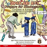 Sophia and Alex Prepare for Kindergarten