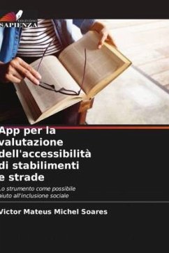 App per la valutazione dell'accessibilità di stabilimenti e strade - Michel Soares, Victor Mateus