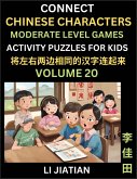 Moderate Level Chinese Character Puzzles for Kids (Volume 20)