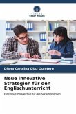 Neue innovative Strategien für den Englischunterricht