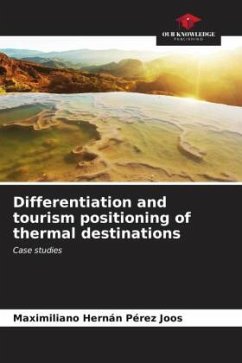 Differentiation and tourism positioning of thermal destinations - Pérez Joos, Maximiliano Hernán