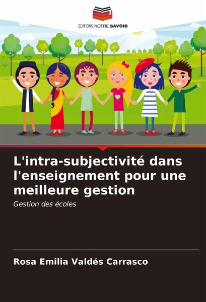 L'intra-subjectivité dans l'enseignement pour une meilleure gestion