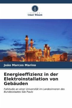 Energieeffizienz in der Elektroinstallation von Gebäuden - Marino, João Marcos