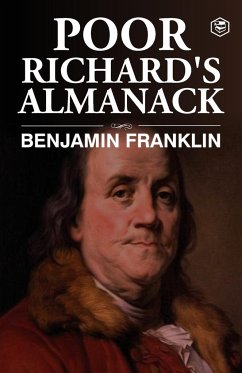 Poor Richard's Almanac - Franklin, Benjamin