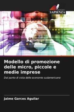 Modello di promozione delle micro, piccole e medie imprese - Garces Aguilar, Jaime