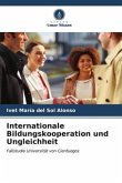 Internationale Bildungskooperation und Ungleichheit