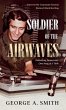 Soldier of the Airwaves - Bild 1