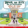 Sophia and Alex Go to Preschool - Bild 1