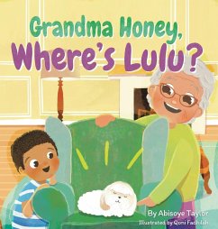 Grandma Honey, Where's Lulu? - Taylor, Abisoye