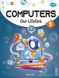 Computers Our Lifeline -5 - Bild 1