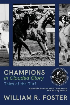 Champions in Clouded Glory - William R. Foster