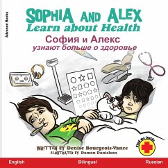 Sophia and Alex Learn about Health - Bourgeois-Vance, Denise