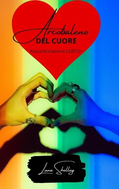 Arcobaleno del cuore - Shelley, Luna