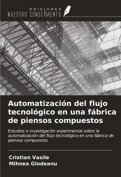 Cover Automatización del flujo tecnológico en una fábrica de piensos compuestos