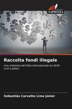 Raccolta fondi illegale - Carvalho Lima Júnior, Sebastião