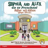 Sophia and Alex Go to Preschool