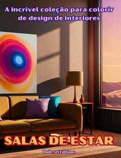 A incrível coleção para colorir de design de interiores - Editions, Builtart