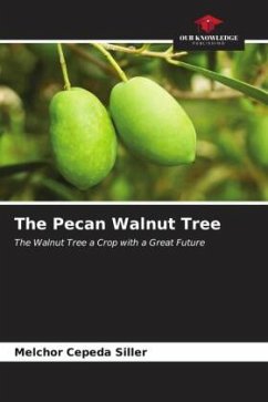 The Pecan Walnut Tree - Cepeda Siller, MELCHOR