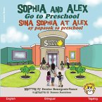 Sophia and Alex Go to Preschool