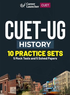 CUET-UG 2023 10 Practice Sets - History - ( 5 Mock Tests & 5 Solved Papers) - Career Launcher