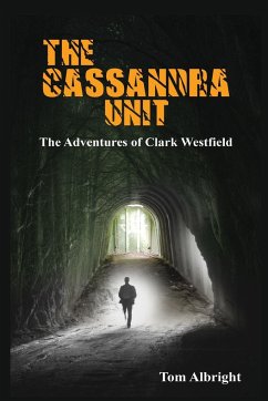 The Cassandra Unit - Albright, Tom