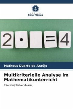 Multikriterielle Analyse im Mathematikunterricht - Araújo, Matheus Duarte de