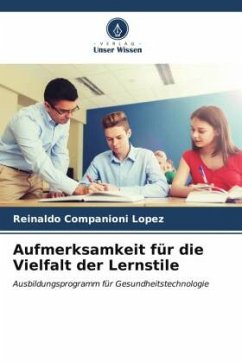 Aufmerksamkeit für die Vielfalt der Lernstile - Companioni Lopez, Reinaldo