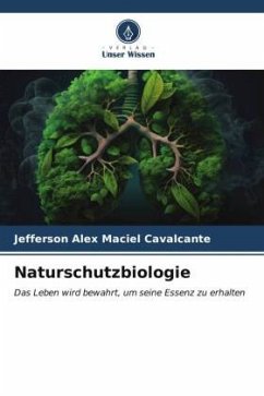 Naturschutzbiologie - Maciel Cavalcante, Jefferson Alex