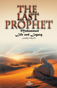 The Last Prophet - Muhammad - Trent, Larz