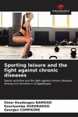 Sporting leisure and the fight against chronic diseases