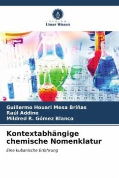 Kontextabhängige chemische Nomenklatur - Mesa Briñas, Guillermo Houari;Addine, Raúl;Gómez Blanco, Mildred R.