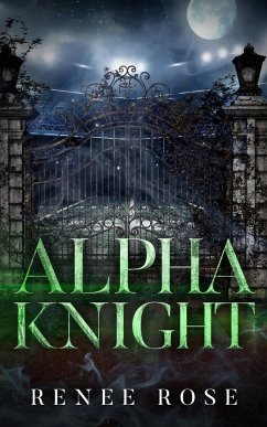 Alpha Knight - Rose, Renee