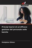 Principi teorici di un'efficace gestione del personale nelle banche