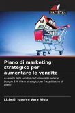 Piano di marketing strategico per aumentare le vendite