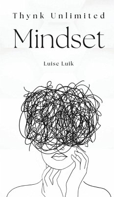 Thynk Unlimited Mindset - Luik, Luise