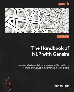 The Handbook of NLP with Gensim - Kuo, Chris