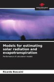 Models for estimating solar radiation and evapotranspiration