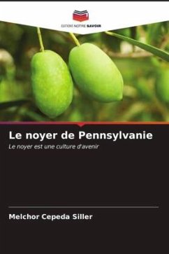 Le noyer de Pennsylvanie - Cepeda Siller, MELCHOR