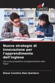 Nuove strategie di innovazione per l'apprendimento dell'inglese