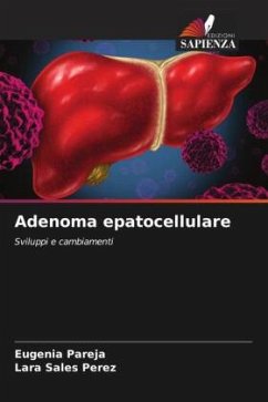 Adenoma epatocellulare - Pareja, Eugenia;Sales Perez, Lara