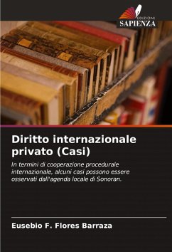 Diritto internazionale privato (Casi) - Flores Barraza, Eusebio F.