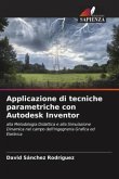 Applicazione di tecniche parametriche con Autodesk Inventor