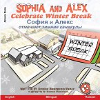 Sophia and Alex Celebrate Winter Break