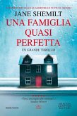 Una famiglia quasi perfetta Una famiglia quasi perfetta