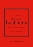 Little Book of Christian Louboutin (eBook, ePUB)